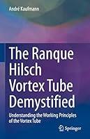 Algopix Similar Product 19 - The Ranque Hilsch Vortex Tube