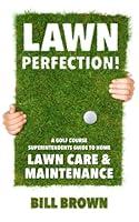 Algopix Similar Product 18 - Lawn Perfection A Golf Course