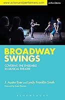 Algopix Similar Product 19 - Broadway Swings Covering the Ensemble