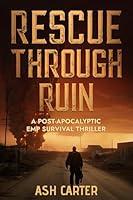 Algopix Similar Product 13 - Rescue Through Ruin  A