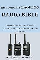 Algopix Similar Product 18 - The COMPLETE BAOFENG RADIO BIBLE