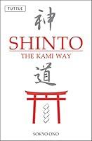 Algopix Similar Product 6 - Shinto the Kami Way