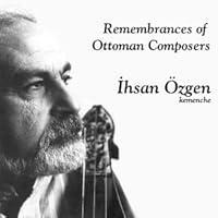 Algopix Similar Product 6 - Remembrances of Ottoman Composers