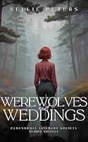 Algopix Similar Product 16 - Werewolves and Weddings An Urban