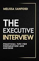 Algopix Similar Product 10 - The Executive Interview Practical Tips