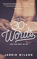 Algopix Similar Product 17 - 30 Words A Devotional for the Rest of