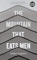 Algopix Similar Product 18 - The Mountain that Eats Men