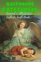 Algopix Similar Product 5 - Baltimore Catechism 1 Original and