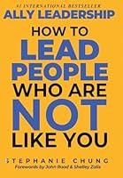 Algopix Similar Product 9 - Ally Leadership How to Lead People Who