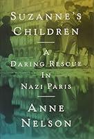 Algopix Similar Product 16 - Suzannes Children A Daring Rescue in