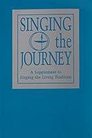 Algopix Similar Product 7 - Singing the Journey A Supplement to