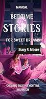 Algopix Similar Product 13 - Magical Bedtime stories for sweet