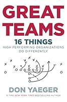 Algopix Similar Product 10 - Great Teams 16 Things High Performing