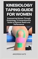 Algopix Similar Product 11 - KINESIOLOGY TAPING GUIDE FOR WOMEN