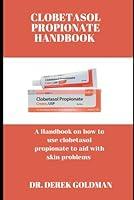 Algopix Similar Product 11 - CLOBETASOL PROPIONATE HANDBOOK A