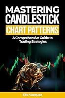 Algopix Similar Product 15 - Mastering Candlesticks Chart Patterns