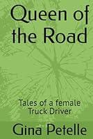 Algopix Similar Product 3 - Queen of the Road Tales of a female