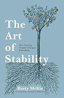 Algopix Similar Product 16 - The Art of Stability How Staying