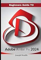 Algopix Similar Product 20 - Beginners guide to Adobe Acrobat Pro