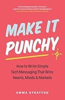 Algopix Similar Product 11 - Make It Punchy How to Write Simple