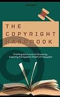 Algopix Similar Product 7 - The Copyright Handbook Navigating