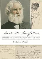 Algopix Similar Product 14 - Dear Mr Longfellow Letters to and