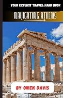 Algopix Similar Product 11 - Navigating Athens Your Explicit Travel