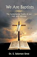 Algopix Similar Product 14 - We Are Baptists The Fundamental Truths