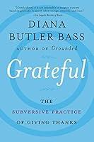 Algopix Similar Product 11 - Grateful The Subversive Practice of