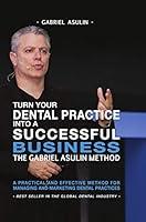 Algopix Similar Product 10 - Turn your Dental Practice into a