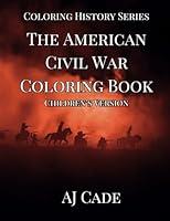 Algopix Similar Product 5 - The American Civil War Coloring Book