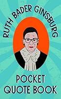 Algopix Similar Product 19 - Ruth Bader Ginsburg Pocket Quote Book
