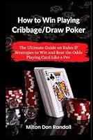 Algopix Similar Product 4 - How to Win Playing CribbageDraw Poker