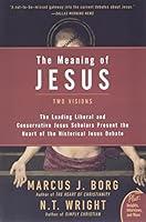 Algopix Similar Product 8 - The Meaning of Jesus: Two Visions