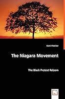 Algopix Similar Product 13 - The Niagara Movement The Black Protest