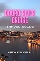 Algopix Similar Product 12 - Douro River Cruise Travel Guide BnW