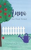 Algopix Similar Product 1 - Anna and the Food Forest Annas Angels