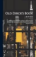 Algopix Similar Product 16 - Old Dircks Book a Brief Account of