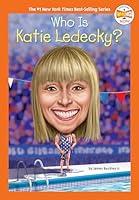 Algopix Similar Product 13 - Who Is Katie Ledecky? (Who HQ Now)