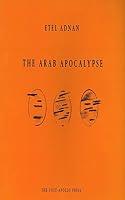 Algopix Similar Product 8 - The Arab Apocalypse A Poetic Reckoning