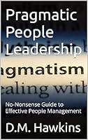 Algopix Similar Product 8 - Pragmatic People Leadership