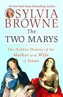 Algopix Similar Product 6 - The Two Marys The Hidden History of