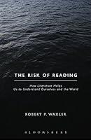 Algopix Similar Product 3 - The Risk of Reading How Literature