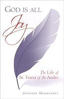 Algopix Similar Product 5 - God Is All Joy The Life of St Teresa