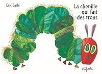 Algopix Similar Product 3 - La Chenille Qui Fait Des Trous French