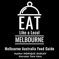 Algopix Similar Product 9 - Eat Like a Local  Melbourne Melbourne