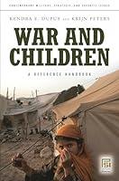 Algopix Similar Product 19 - War and Children A Reference Handbook