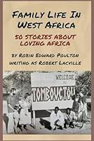 Algopix Similar Product 15 - Family Life in West Africa 50 Stories