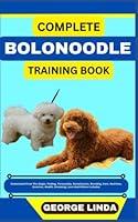 Algopix Similar Product 10 - COMPLETE BOLONOODLE TRAINING BOOK