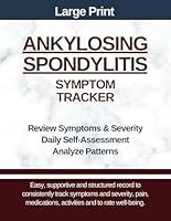 Algopix Similar Product 18 - Large Print  Ankylosing Spondylitis